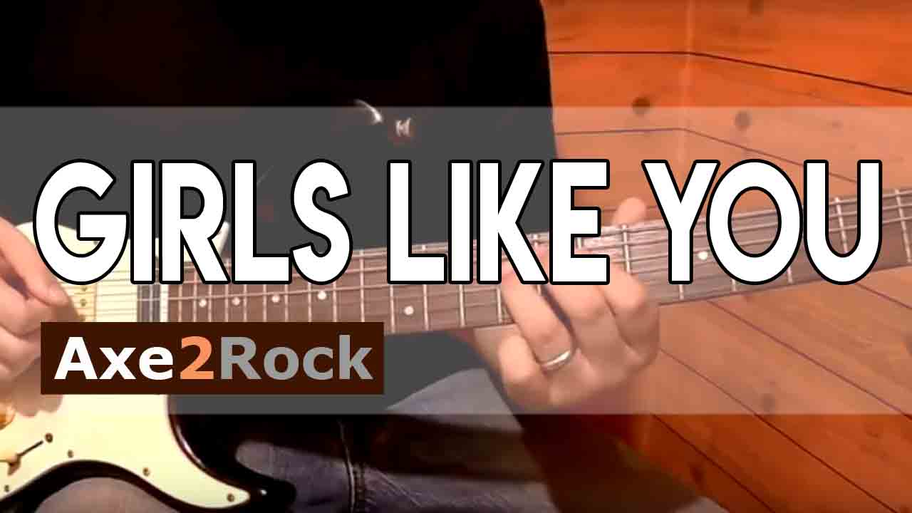 Girls Like You  - Maroon 5: A Rock Version Electric Guitar Cover